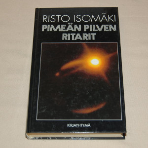 Risto Isomäki Pimeän pilven ritarit